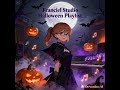Trick or Treat 🎧 | Halloween Playlist 2025 👻 ダークで幻想的な夜を彩るハロウィンソング特集