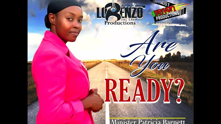 Patricia Barnett -  Are You Ready (OFFICIAL AUDIO)...