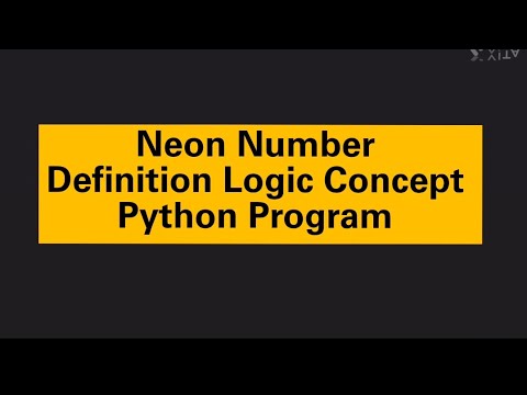 Neon Number: Definition, Logic, Concept, and Python Program