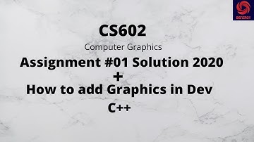 CS602 Assignment #01 Solution spring 2020 | VU | Computer Graphics