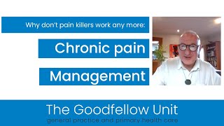 Goodfellow Unit Webinar: Chronic Pain