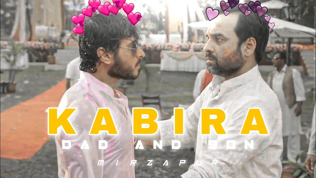 KABIRA X MIRZAPUR||Munna Bhaiya X Kaleen Bhiya ]