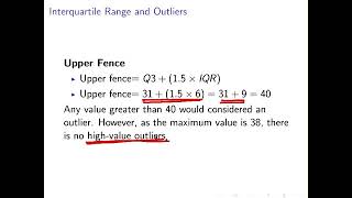 Summary Statistics - Five Number summary, IQR, Fences, Midhinge and Trimean