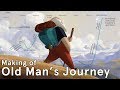 The Making of Old Man's Journey: Breaking Rules to Combine Passion and Family