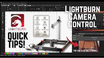 Lightburn camera control using a phone!