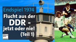 Fußball-WM 1974: Kalter Krieg und riskante Flucht aus der DDR (1/2) | Die Story | Kontrovers | BR24