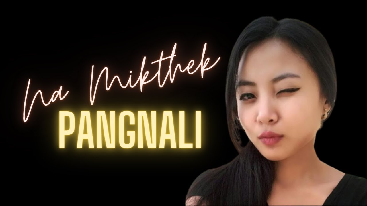 Na mikthek pang nali  Somdal Leishat Laa  Tangkhul Love Song  Lyric Video