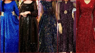 Latest Sequine Fabric Sequine shimmer  Glitter  Sequins Work Maxi Frock Dress Designing Ideas