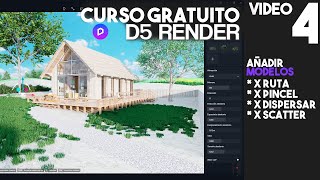 D5 RENDER 2.7  CURSO GRATUITO  PARTE 4: AÑADIR ACTIVOS, PINCEL, DISPERSAR, RUTA, SCATTER  HIBRI2