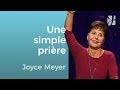 La puissance de la prire simple  joyce meyer  grandir avec dieu