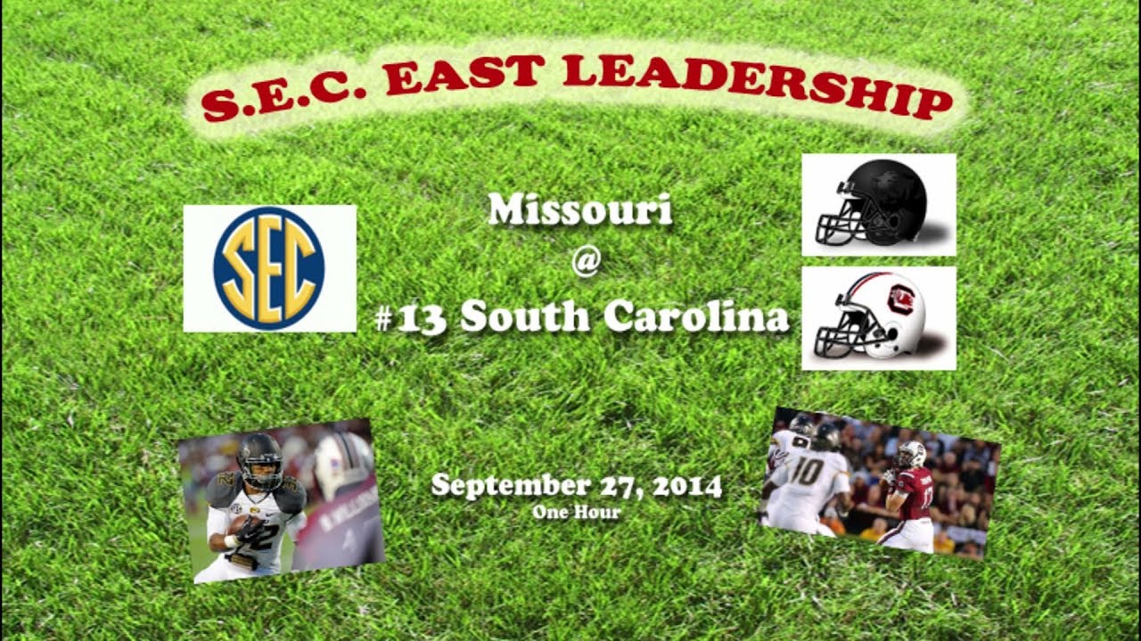 2014 Missouri @ South Carolina One Hour