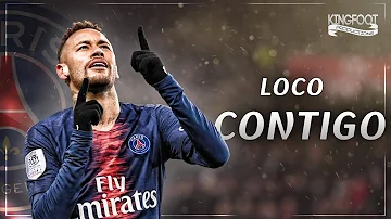 Neymar Jr | Loco Contigo ft. DJ Snake, J. Balvin, Tyga | Sublime Skills & Goals ||HD||