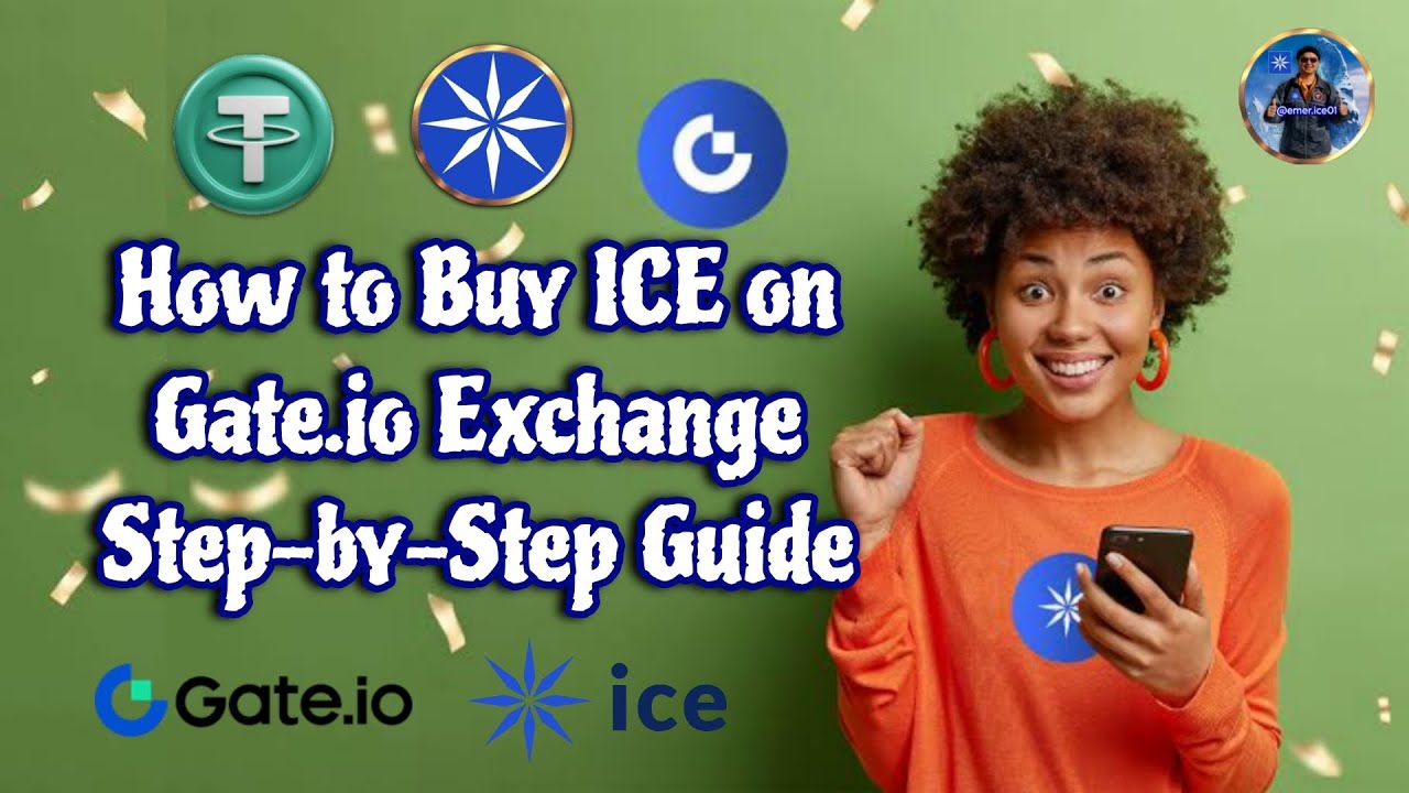 How to Buy ICE on Gate.io Exchange Step-by-Step Guide