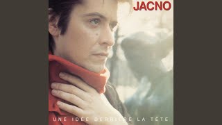 Faut pas croire (Y bossent) - Jacno