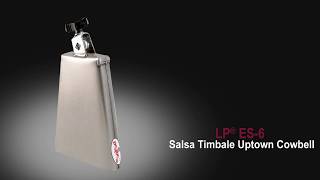 LP® SALSA TIMBALE UPTOWN COWBELL (ES-6) 