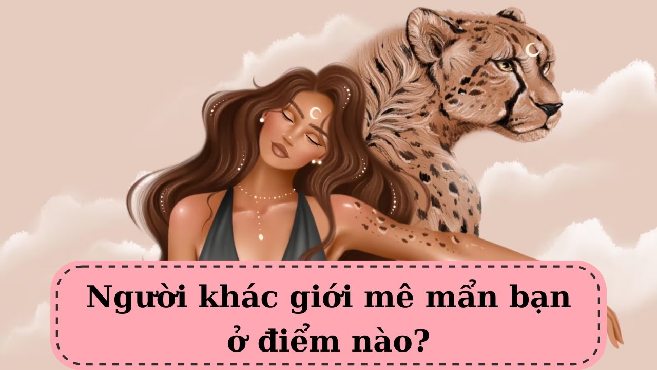 Tarot: Người khác giới mê mẩn bạn ở điểm nào? @ChubbyTarot Tarot Reading