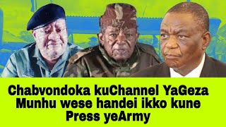 Chabvondoka Kuchannel Yacde Bombshell Geza Handei Ikko Kune Press Yearmy Izvozvi Na2030Pm Viva Geza