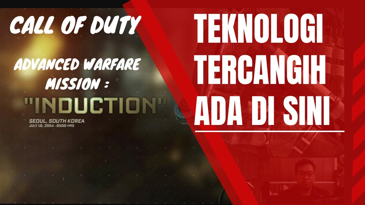 Call Of Duty Advanced Warfare Part 1 : INDUCTION | Epic Weapons of War 