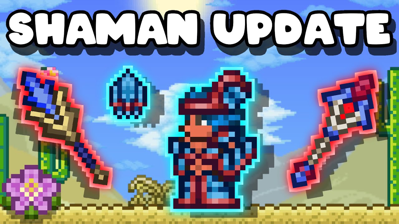 Reworking my Custom Terraria Shaman Class YouTube
