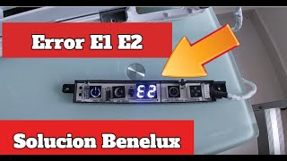 Que hacer si  aire acondicionado Benelux da error E2 - E1