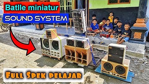 Grebeg cek sound bareng..spek 8 in vs spek 12 in,, audio miniatur sound system