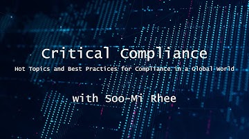 Critical Compliance | Soo-Mi Rhee | Export Controls Compliance and Anti-Discrimination Laws