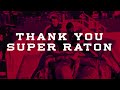 Thank You Super Raton