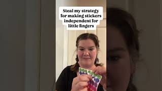 Easy Sticker Hack for Preschoolers | Fine Motor Independence Tip
