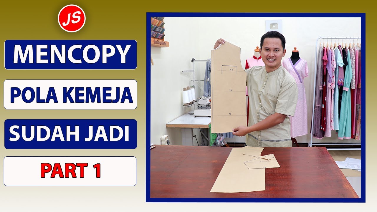 Membuat Pola Kemeja Dari Baju Sudah Jadi Part 1