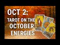 Oct 2025 energy tarot read