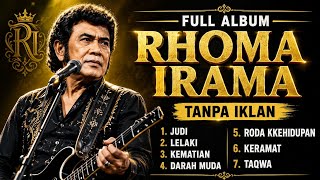 TANPA IKLAN Kumpulan Lagu Lawas Rhoma Irama Full Album || Judi - Lelaki - Kematian - Darah Muda 