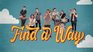 State of Satta - Find a Way (Official Video)