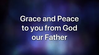Grace and Peace (2 Thessalonians 1:2) - Fernando Ortega (Lyric Video)