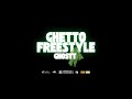 Ghostt Ghetto Freestyle Official Music Video mp3
