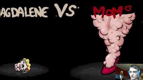 The Binding of Isaac Episode 9: R.I.P. Magdalene