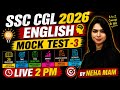 SSC CGL 2026 | SSC CGL English Mock Test #2 | SSC CGL English Classes By Neha Mam
