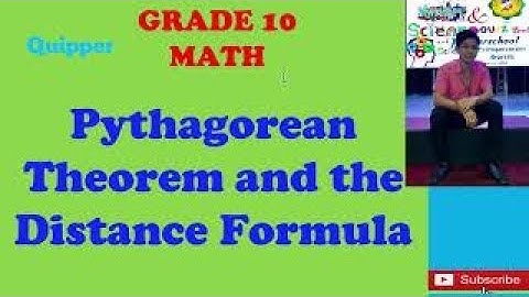 PYTHAGOREAN THEOREM AND THE DISTANCE FORMULA