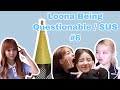 Loona (이달의소녀) being Questionable/ SUS / Shady #6