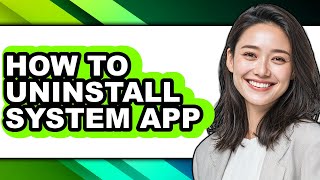 How to Uninstall System App (only Way) screenshot 3