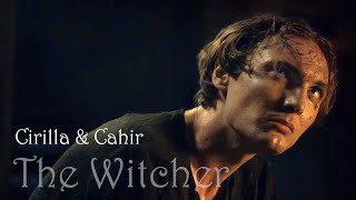 Cirilla and Cahir ~ The Witcher || Vengeance