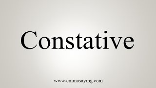 How To Say Constative