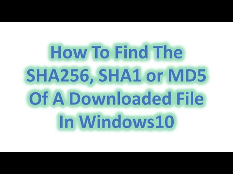 Windows10에서 다운로드 한 파일의 SHA256, SHA1 또는 MD5를 쉽게 확인하는 방법