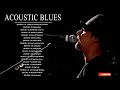 Blues Music - Best Of Slow Blues - Blues Rock Ballads - Greatest Blues Songs Ever -Jazz Blues Guitar