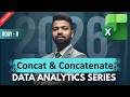 How to Combine Cells in Excel: CONCAT vs CONCATENATE (Day 8)