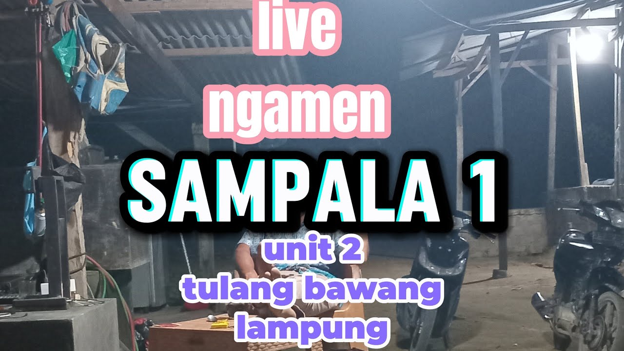 SAMPAN  MAILAH  1 sedang live   COVER LAGU