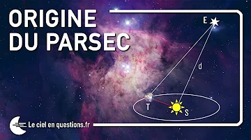 Pourquoi le parsec ?