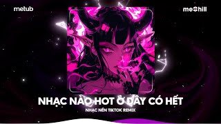 Top 20 Bản Nhạc Remix TikTok Hay Nhất 2024 - Tổng Hợp Các Bài Nhạc Hot TikTok Hay Nhất Hiện Nay