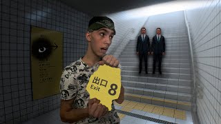:      - Exit 8!