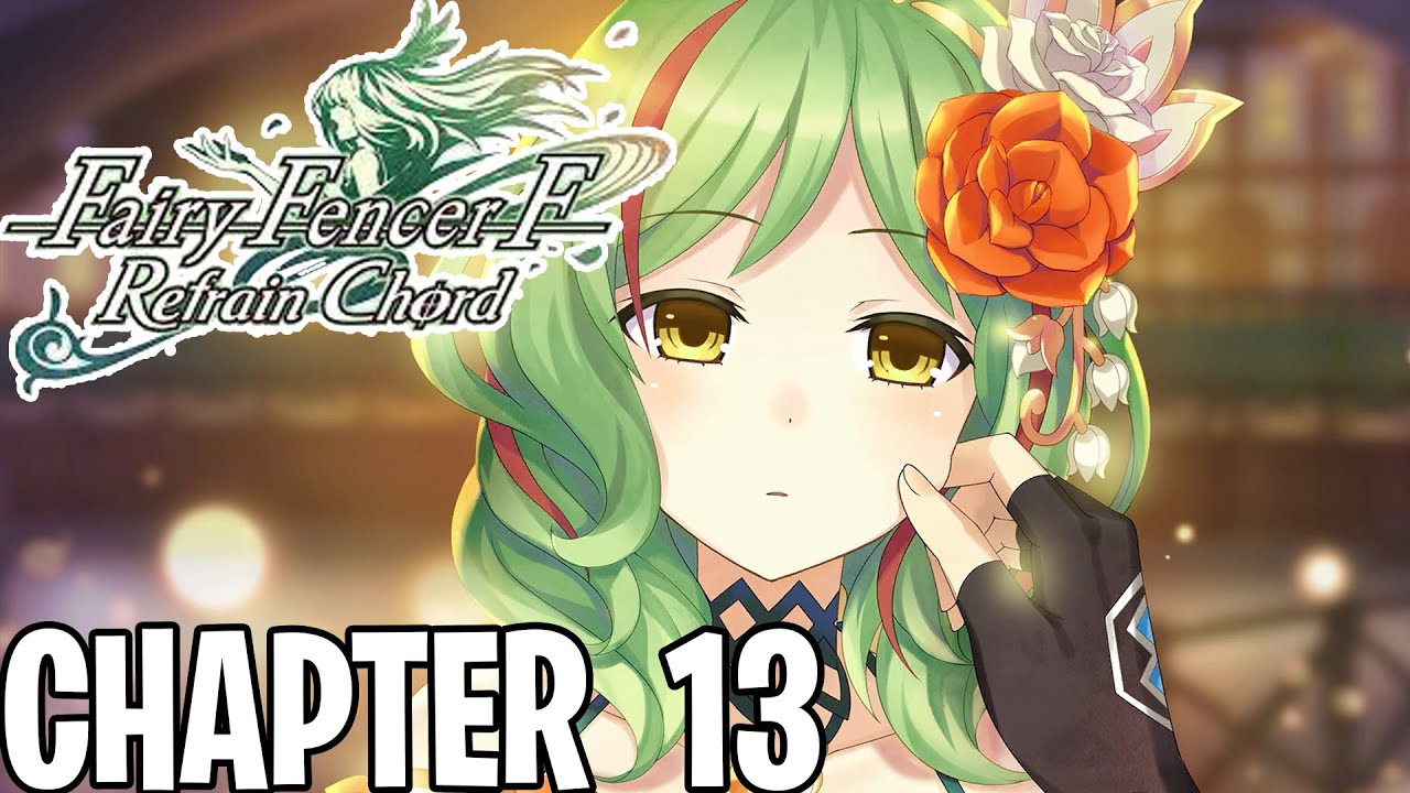 Fairy Fencer F: Refrain Chord - Chapter 13 - Memory Restored ...