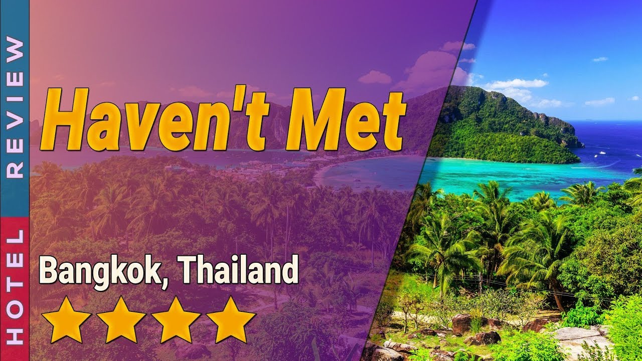 Haven't Met hotel review | Hotels in Bangkok | Thailand Hotels | haven t met hotel silomเนื้อหาที่เกี่ยวข้องล่าสุด